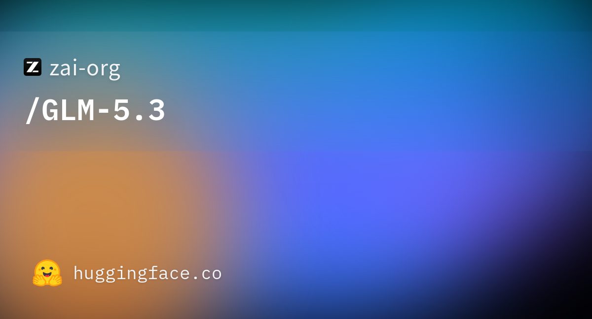 GLM-5.3 open-weight